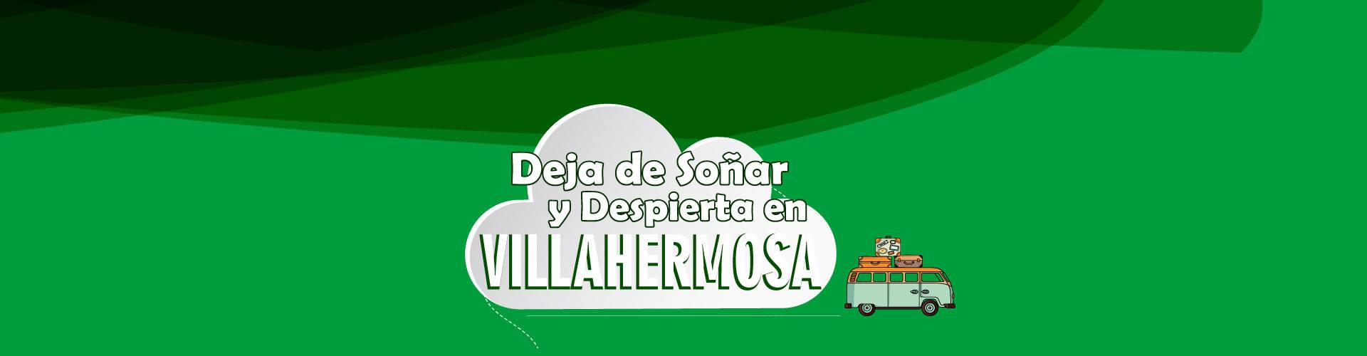 Viva Villahermosa - Villahermosa - Viva Villahermosa - Villahermosa -